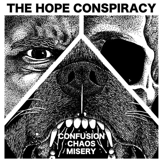 The Hope Conspiracy - 'Confusion / Chaos / Misery'