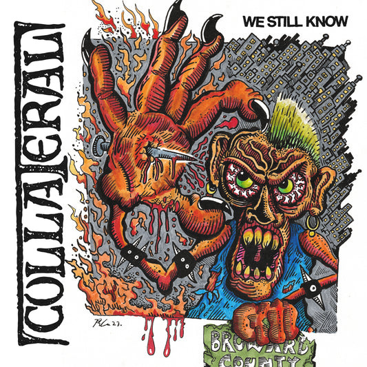 Collateral - 'We Still Know' PRE-ORDER