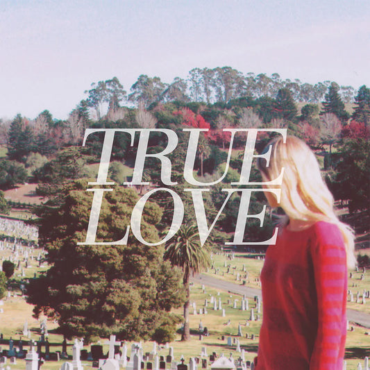True Love - 'New Young Gods'
