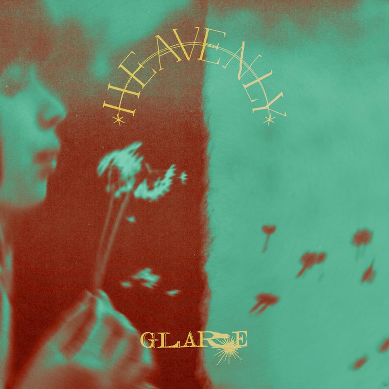 Glare - 'Heavenly'