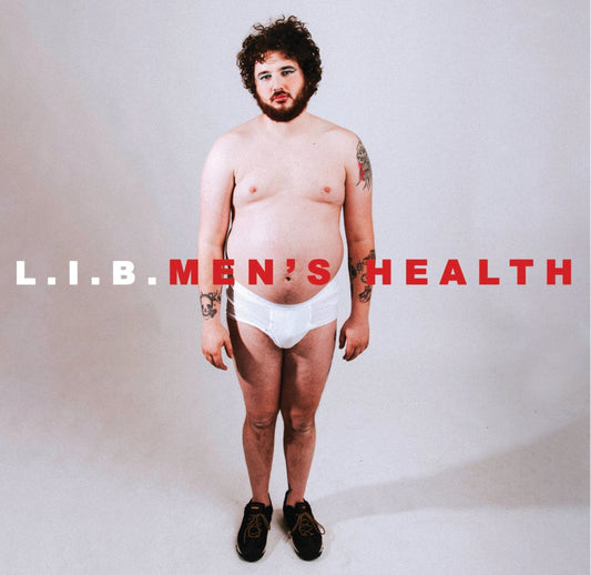 L.I.B. - 'Men's Health'