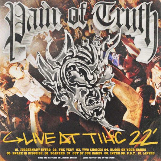 Pain of Truth - 'Live at TIHC '22'