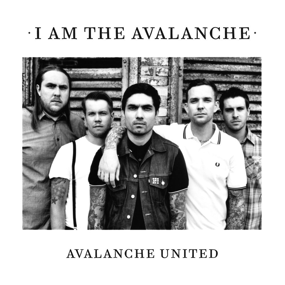 I Am The Avalanche - 'Avalanche United'