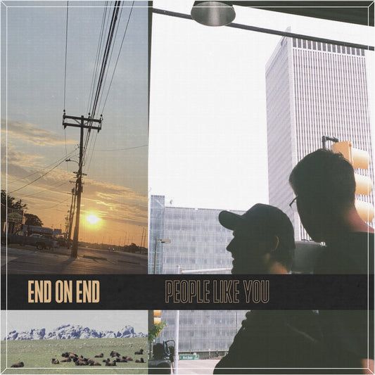 End on End - 'People Like You'