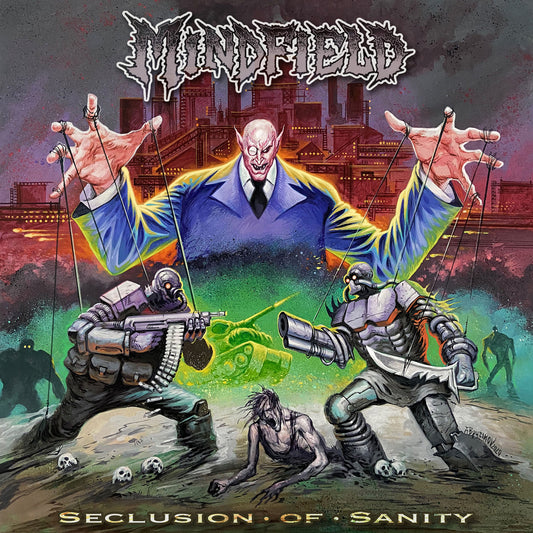 Mindfield - 'Seclusion of Sanity'