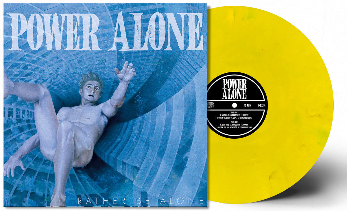 Power Alone - 'Rather Be Alone'