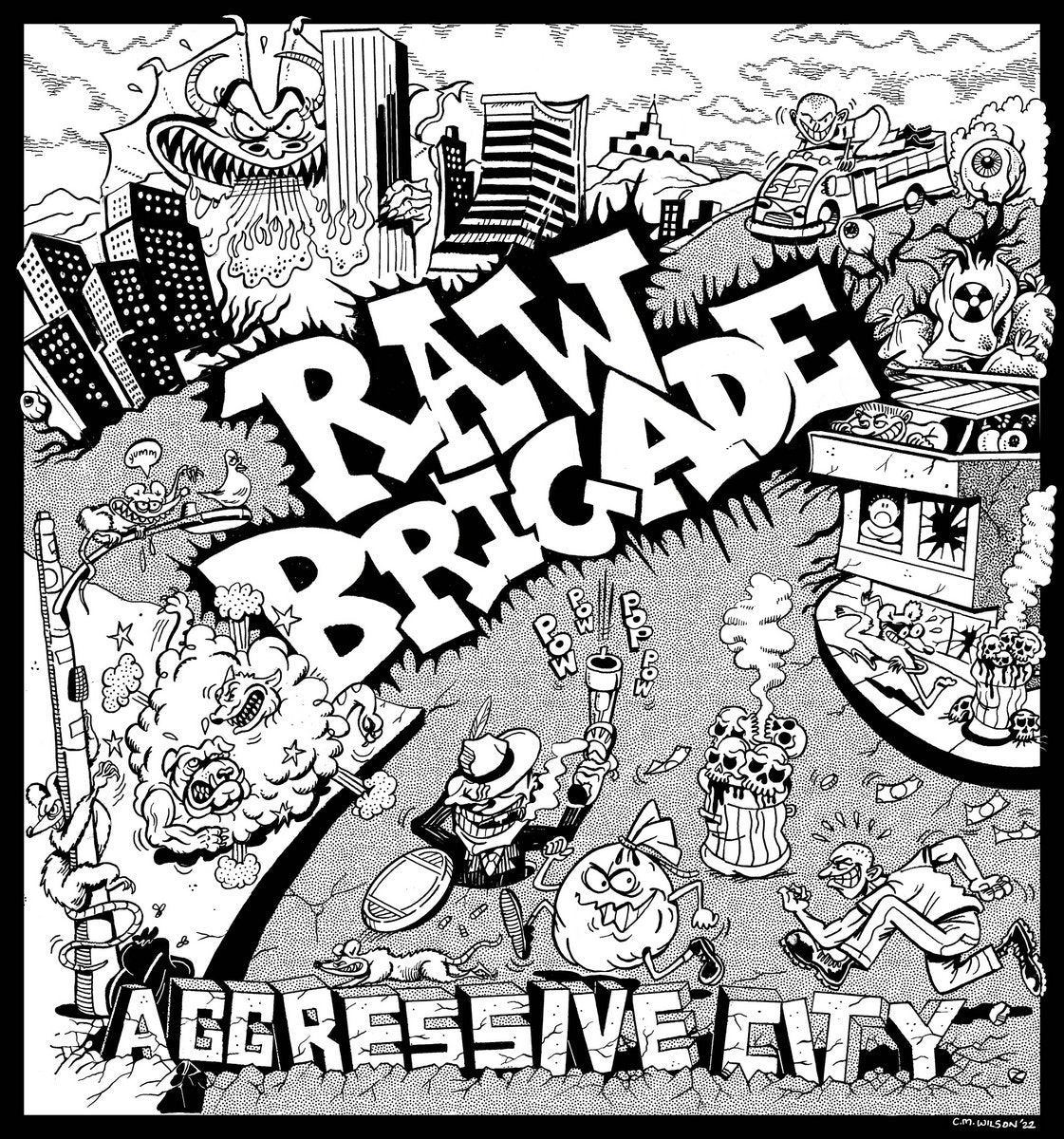 Raw Brigade - 'Aggressive City'