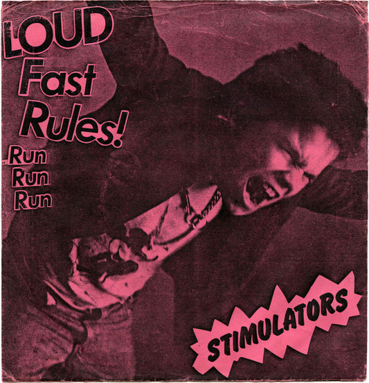 Stimulators - 'Loud Fast Rules'